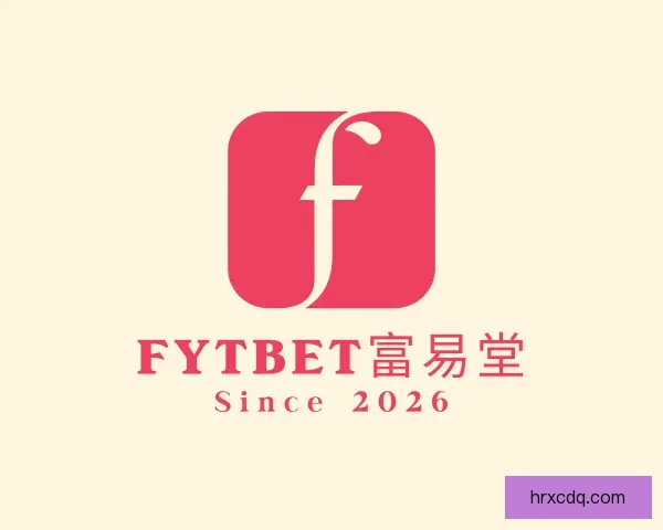 知道FYTbet富易堂